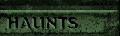 Haunts